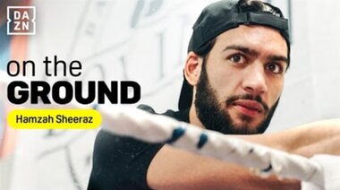 Хамза Шеераз се присъединява към Анди Лий в Дъблин | DAZN On the Ground (Ring III)