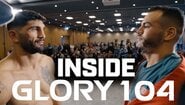 Вътре в GLORY 104: официално