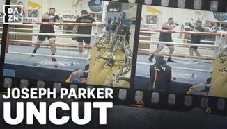 Джоузеф Паркър UNCUT тренировка преди сблъсъка с Уордли ????