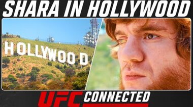 Шара Магомедов - Шара в Холивуд | UFC Connected