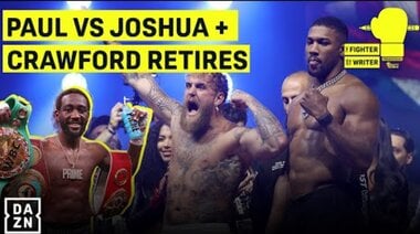 Джейк Пол срещу Антъни Джошуа ПЛЮС Теренс Крауфорд се оттегля | Боецът и писателят: Епизод 37