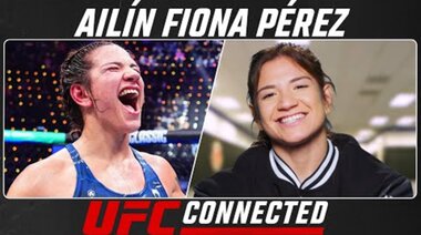 Айлин Перес – Айлин Фиона Перес | UFC Connected