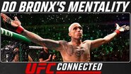 Чарлз Оливейра - Менталитетът на До Бронкс | UFC Connected