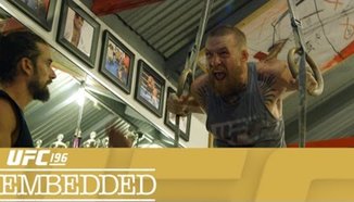 UFC 196 Embedded - част 1