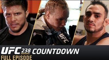 UFC 238 Countdown: Full Episode