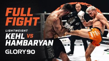 GLORY 90: Енрико Кел срещу Арман Хамбарян - пълна битка