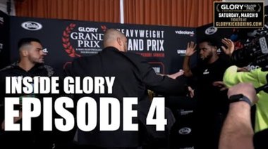 Вътре в седмицата на GLORY Grand Prix: Епизод 4