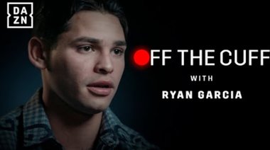 &quot;Тренирам толкова усилено, че хората започват да плачат&quot; - Off The Cuff With Ryan Garcia