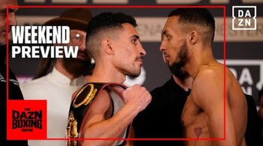 Нощта в Манчестър | DAZN Boxing Show Weekend Preview