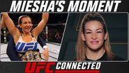 Моят момент - Миша Тейт | UFC Connected