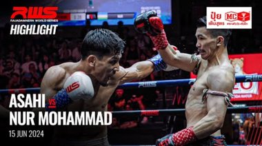 Акценти l Asahi Eiwa Sports Gym срещу Nur Mohammad Venum Muay Thai I RWS