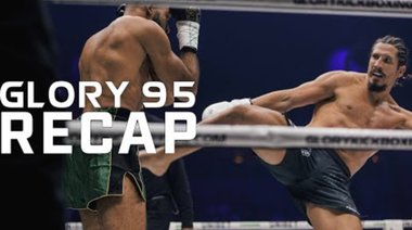 GLORY 95 Рекапитулация